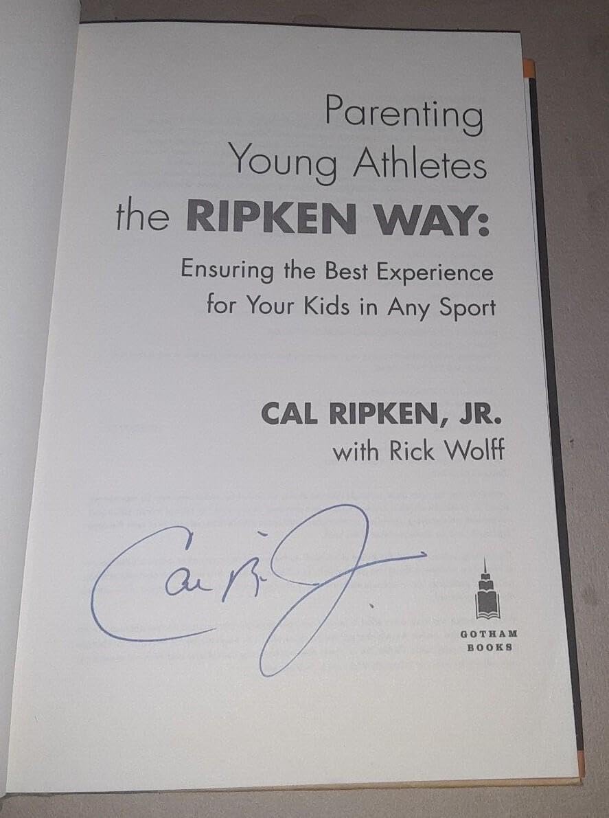 Cal Ripken Jr Baltimore Orioles SIGNED AUTOGRAPHED THE RIPKEN WAY BOOK 1ST PRINT - Autographed MLB Art