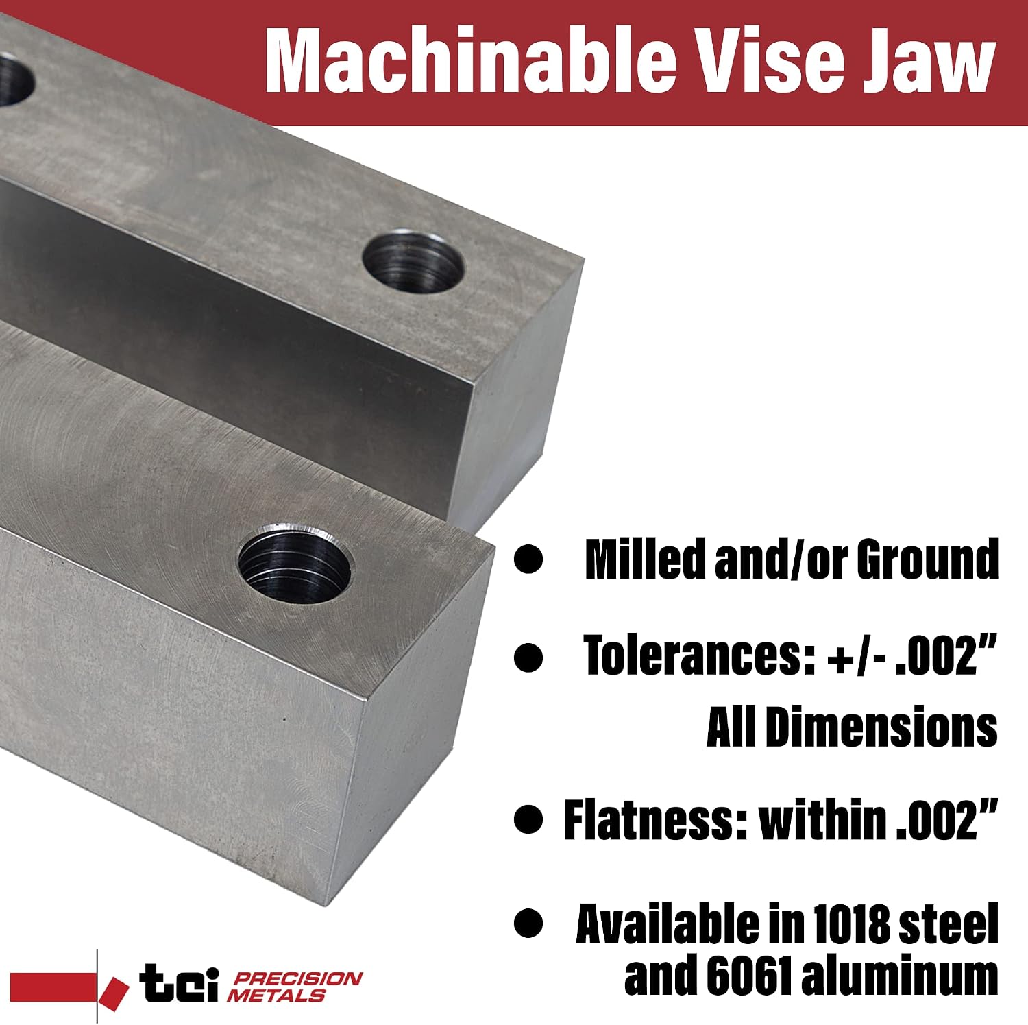 Machinable Metal Vise Jaws for Bench Vise 6 inch, 2'T x 2'W x 6'L, 1018 Carbon Steel, Set of 2