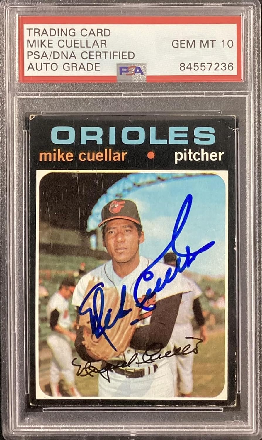 Mike Cuellar Signed 1971 Topps #170 Baseball Card Orioles PSA/DNA Auto Gem Mt 10 - Baseball Slabbed Autographed Cards