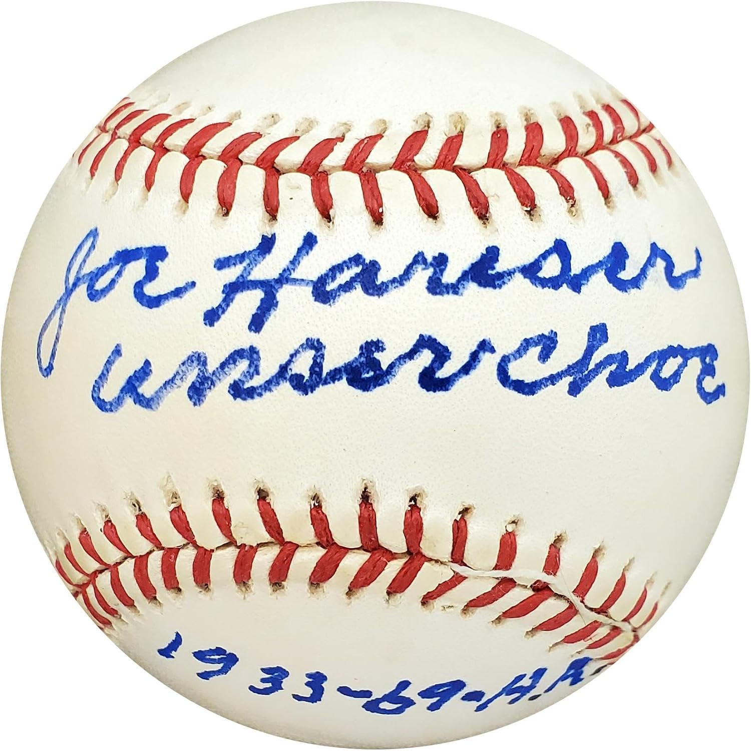 Joe Hauser Autographed Official AL Baseball Baltimore Orioles 'Unser Choe' PSA/DNA #H31693 - Autographed Baseballs