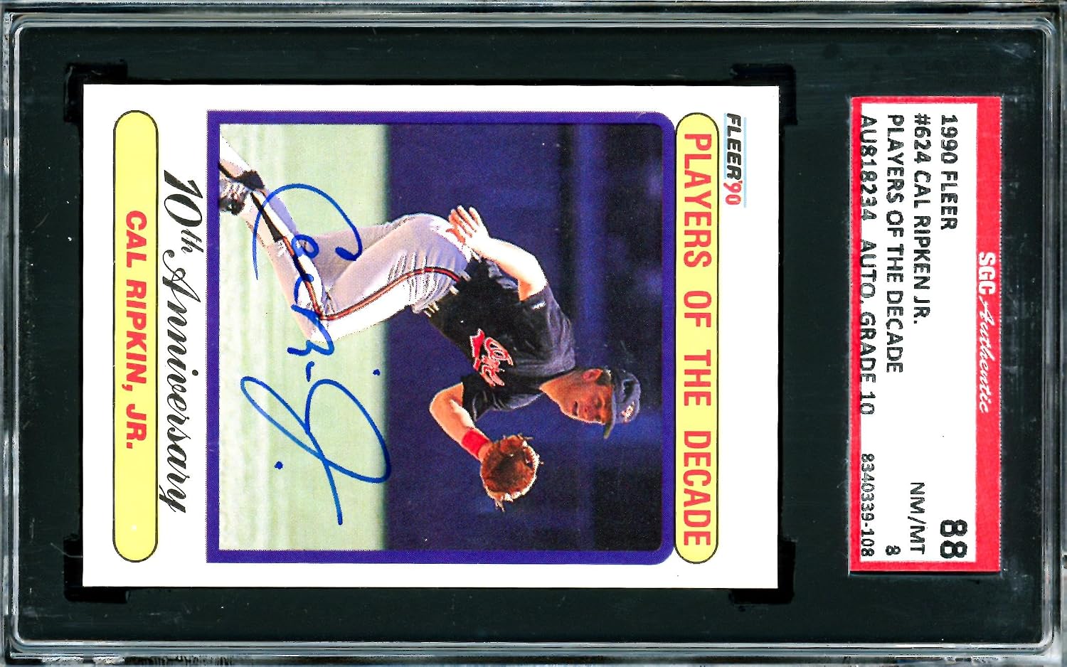 Cal Ripken Jr. Autographed 1990 Fleer Card #624 Baltimore Orioles SGC 8 Auto Grade Gem Mint 10 SGC #8340339-108 - Baseball Slabbed Autographed Cards