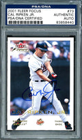 Cal Ripken Jr. Autographed 2001 Fleer Focus Card #73 Baltimore Orioles PSA/DNA #83858440 - Baseball Slabbed Autographed Cards