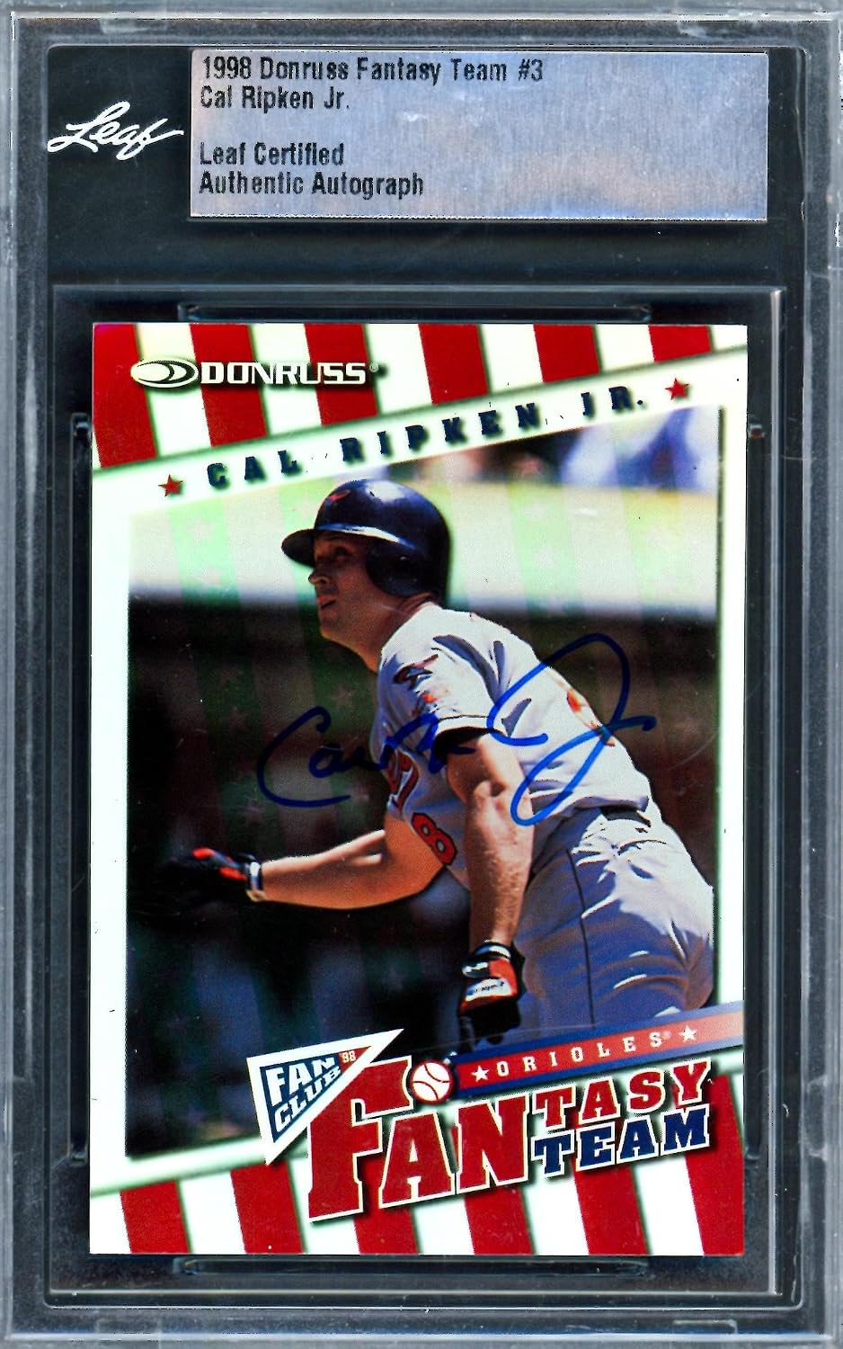 Cal Ripken Jr. Autographed 1998 Donruss Fantasy Team Card #3 Baltimore Orioles #1587/2000 Leaf SKU #243522 - MLB Autographed Baseball Cards