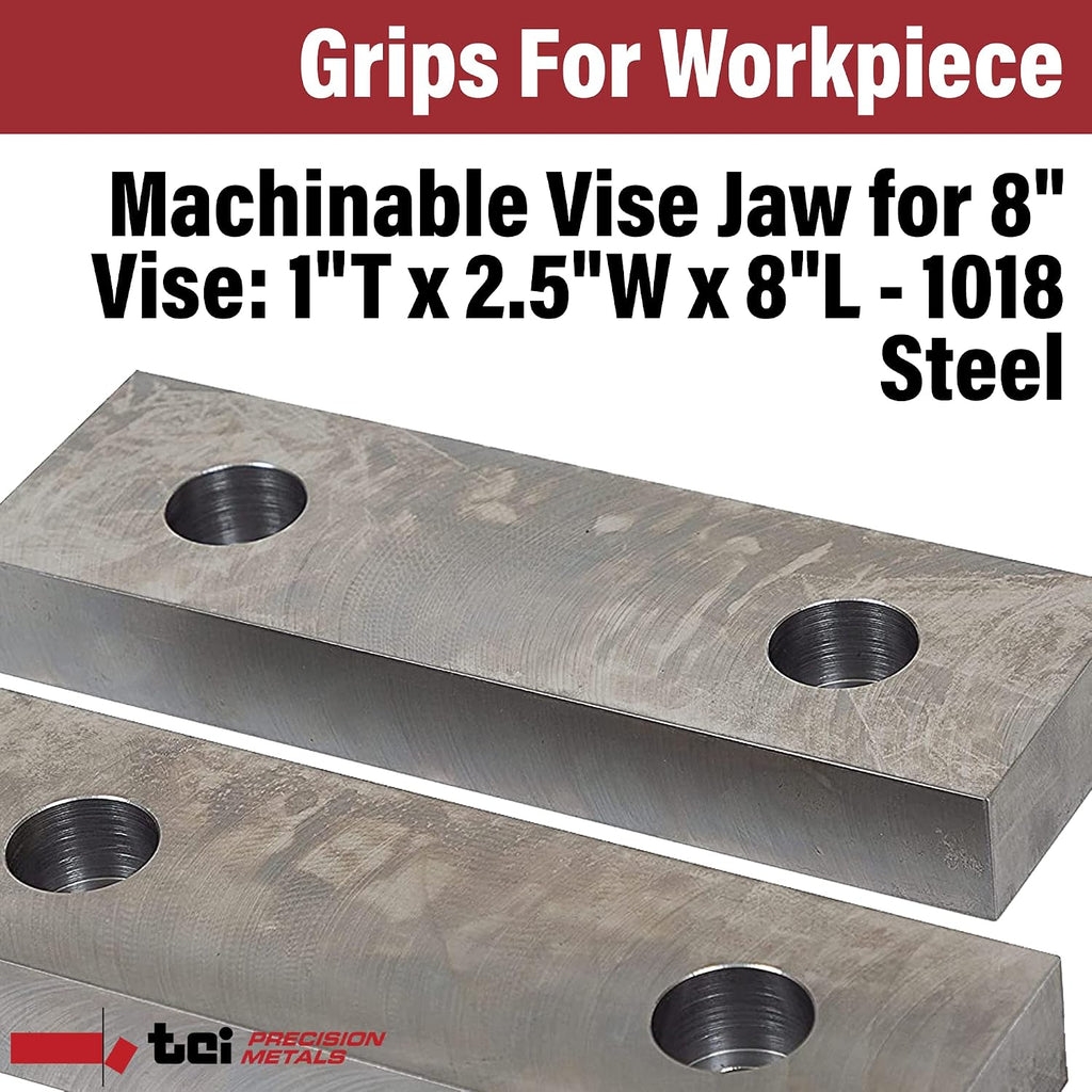 Machinable Metal Vise Jaws for Bench Vise 8 inch, 1'T x 2.5'W x 8'L, 1018 Carbon Steel, Set of 2