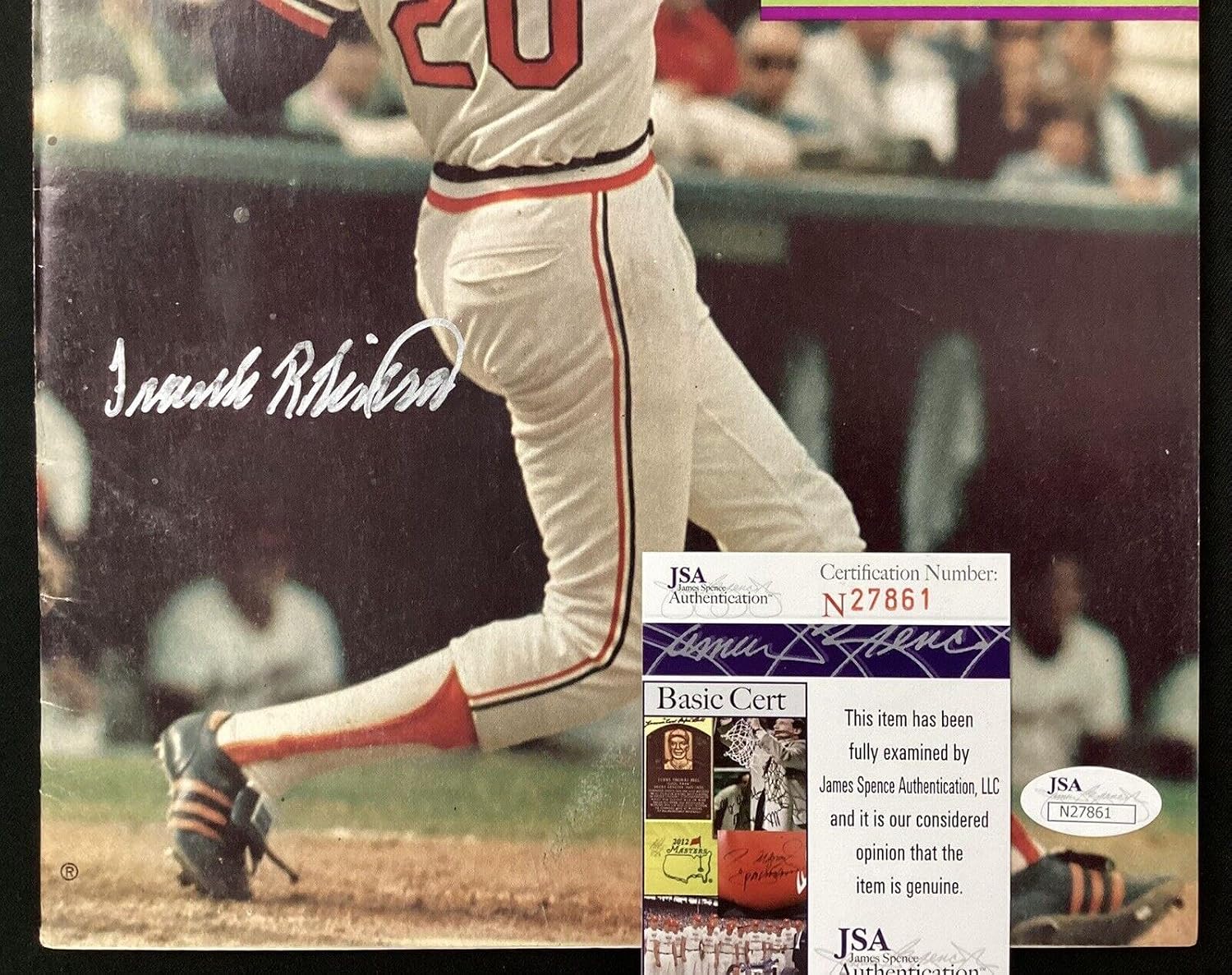 Frank Robinson Signed Sports Illustrated 10/18/71 No Label Orioles Autograph JSA - Autographed MLB Magazines