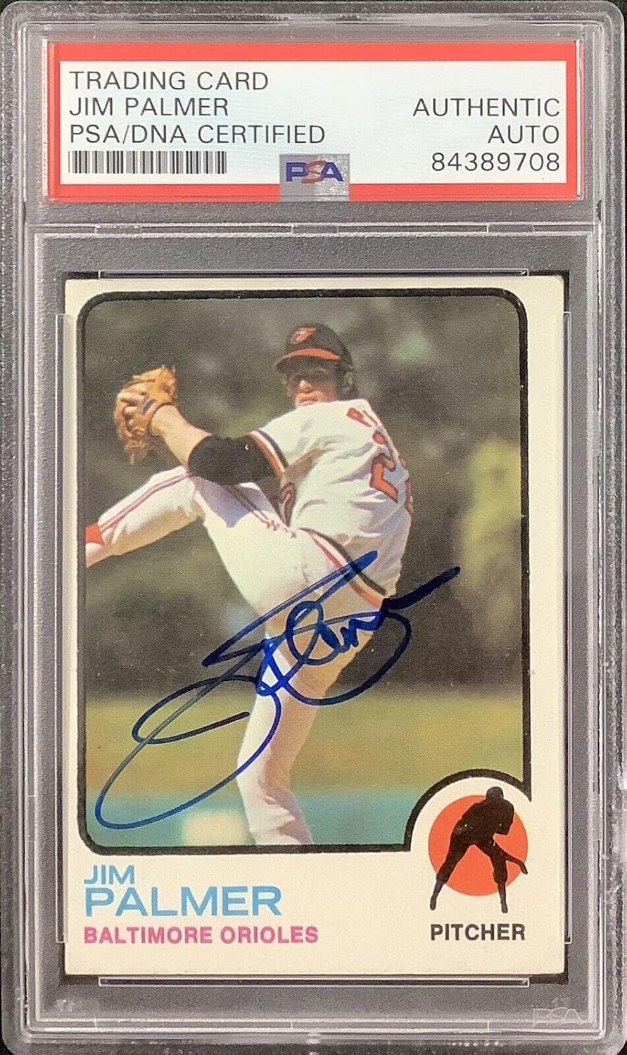 Jim Palmer Signed 1973 Topps #160 Baseball Card Baltimore Orioles HOF PSA/DNA - Baseball Slabbed Autographed Cards